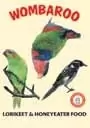 Wombaroo Lorikeet & Honeyeater Food
